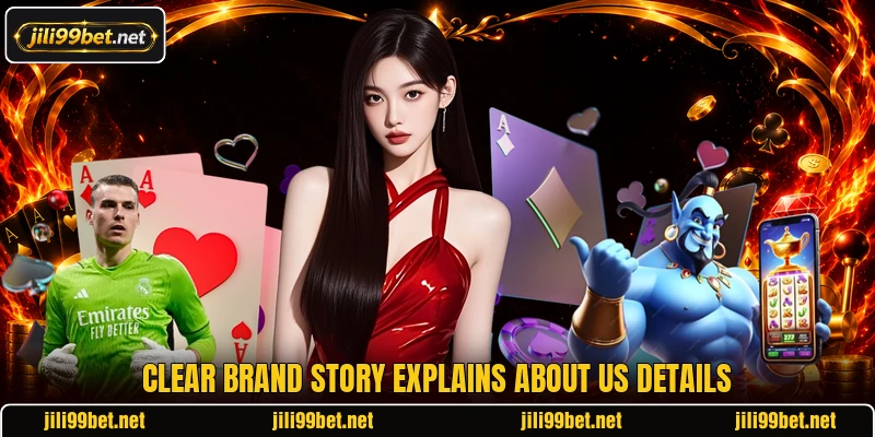 Clear brand story explains about us details