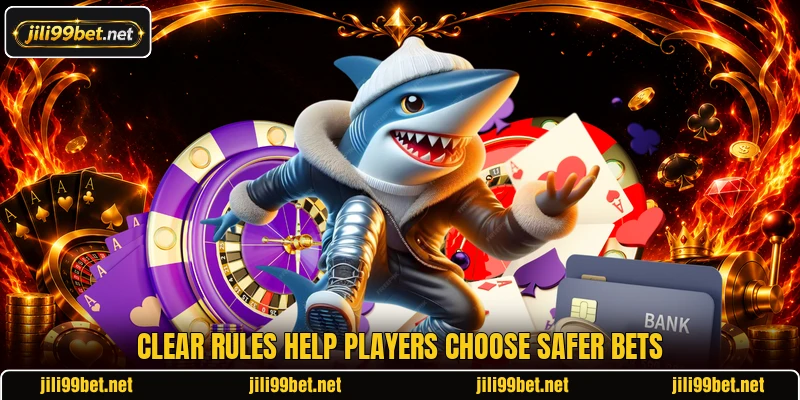 Clear rules help players choose safer bets Clear rules help players choose safer bets
