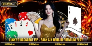 Lucky 6 Baccarat VIP - Back Six Wins In Premium Play