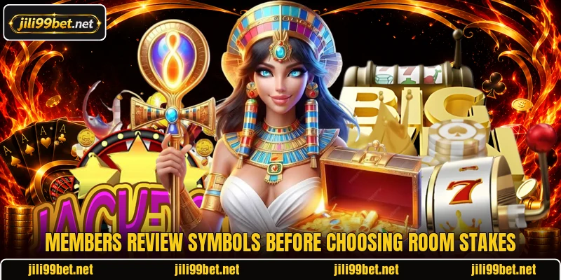 Members review symbols before choosing room stakes Members review symbols before choosing room stakes