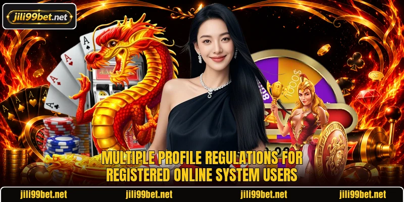 Multiple profile regulations for registered online system users