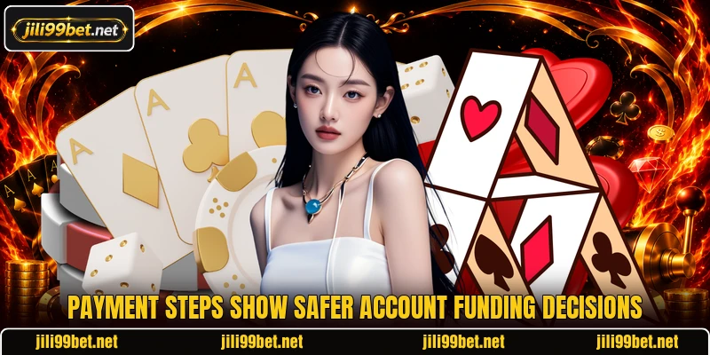 Payment steps show safer account funding decisions