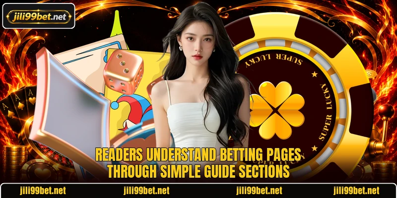 Readers understand betting pages through simple guide sections